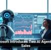 Microsoft Introduces Two AI Agents for Sales