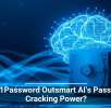 Can 1Password Outsmart AI’s Password Cracking Power?